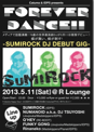 Catuma & IDPS presents FOREVER DANCE!!! -SUMI ROCK DJ DEBUT GIG!!-