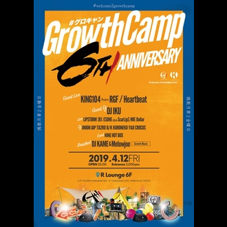 GROWTH CAMP - 6th Anniversary -