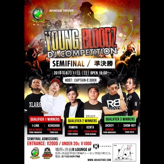YOUNG BLOODZ DJ COMPETITION - SEMI FINAL -