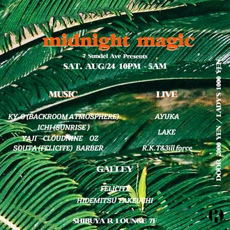 midnight magic -7 Sundel Ave presents-