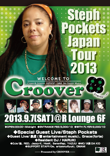 CROOVER  `Steph Pockets Japan Tour 2013`