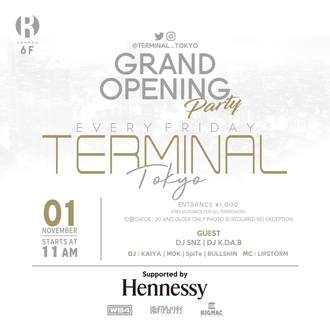 TERMINAL -GRAND OPENING PARTY-