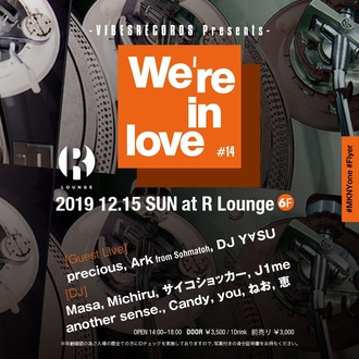We're in love #14 - VIBESRECORDS PRESENTS -