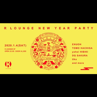 R LOUNGE NEW YEAR PARTY
