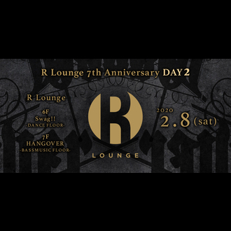 R LOUNGE 7TH ANNIVERSARY DAY2