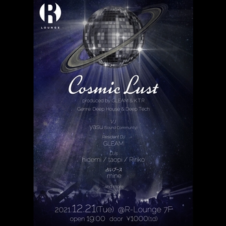 Cosmic Lust produced by GLEAM & K.T.R
