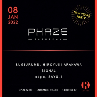 PHAZE -NEW YEAR PARTY-