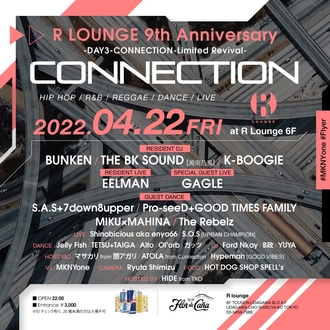 R LOUNGE 9TH ANNIVERSARY DAY3 CONNECTION -Limited Revival-