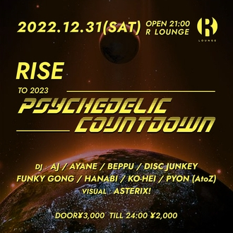 RISE -PSYCHEDELIC COUNTDOWN-