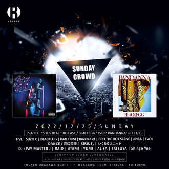 SUNDAY CROWD - SUZIE C "She's Real " Release / Black Egg "1stEP-BANDANNA" Release -