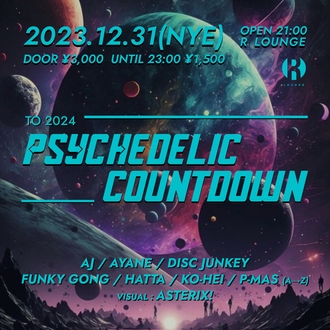 PSYCHEDELIC COUNTDOWN TO 2024