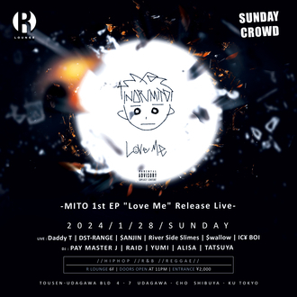 SUNDAY CROWD -MITO 1st EP "Love Me" Release Live-