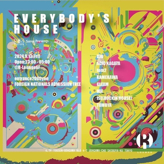 EVERYBODY'S HOUSE