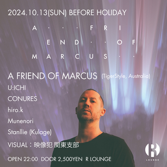 A FRIEND OF MARCUS IN TOKYO