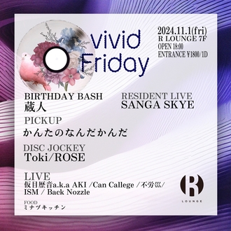 vivid Friday