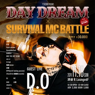 DAY DREAM ~ SURVIVAL MC BATTLE