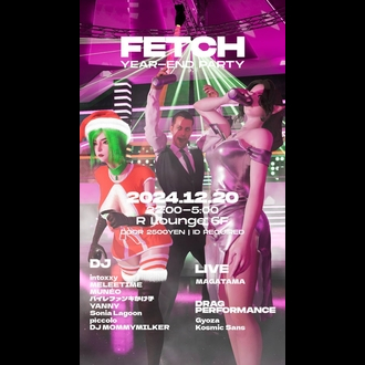 FETCH: YEAR - END PARTY