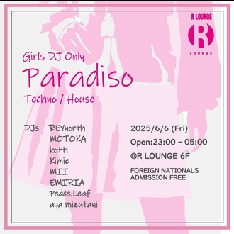 Paradiso -Girls DJ only-