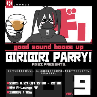 GIRIGIRI PARRY! Ver.9