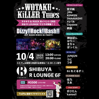 WOTAKU KILLER Tunes Dizzy!!Rock!!Bash!!