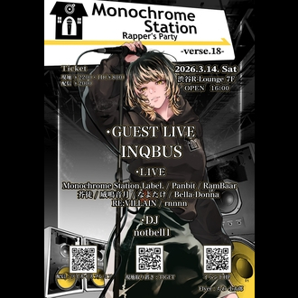 Monochrome Station -Rapper�fs Party- verse.18