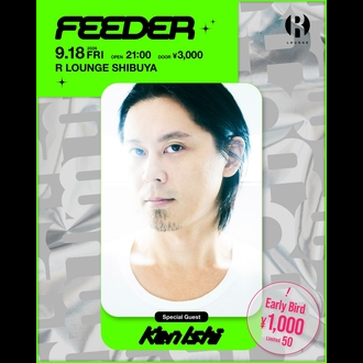 FEEDER feat. KEN ISHII