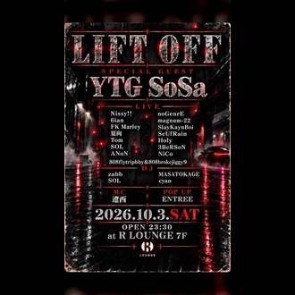 LIFT OFF｜R LOUNGEのフライヤー