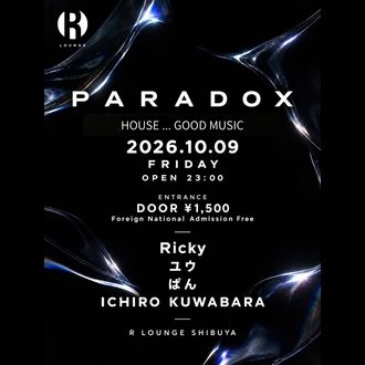 PARADOX｜R LOUNGEのフライヤー