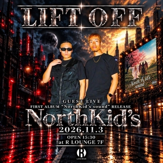 LIFT OFF｜R LOUNGEのフライヤー